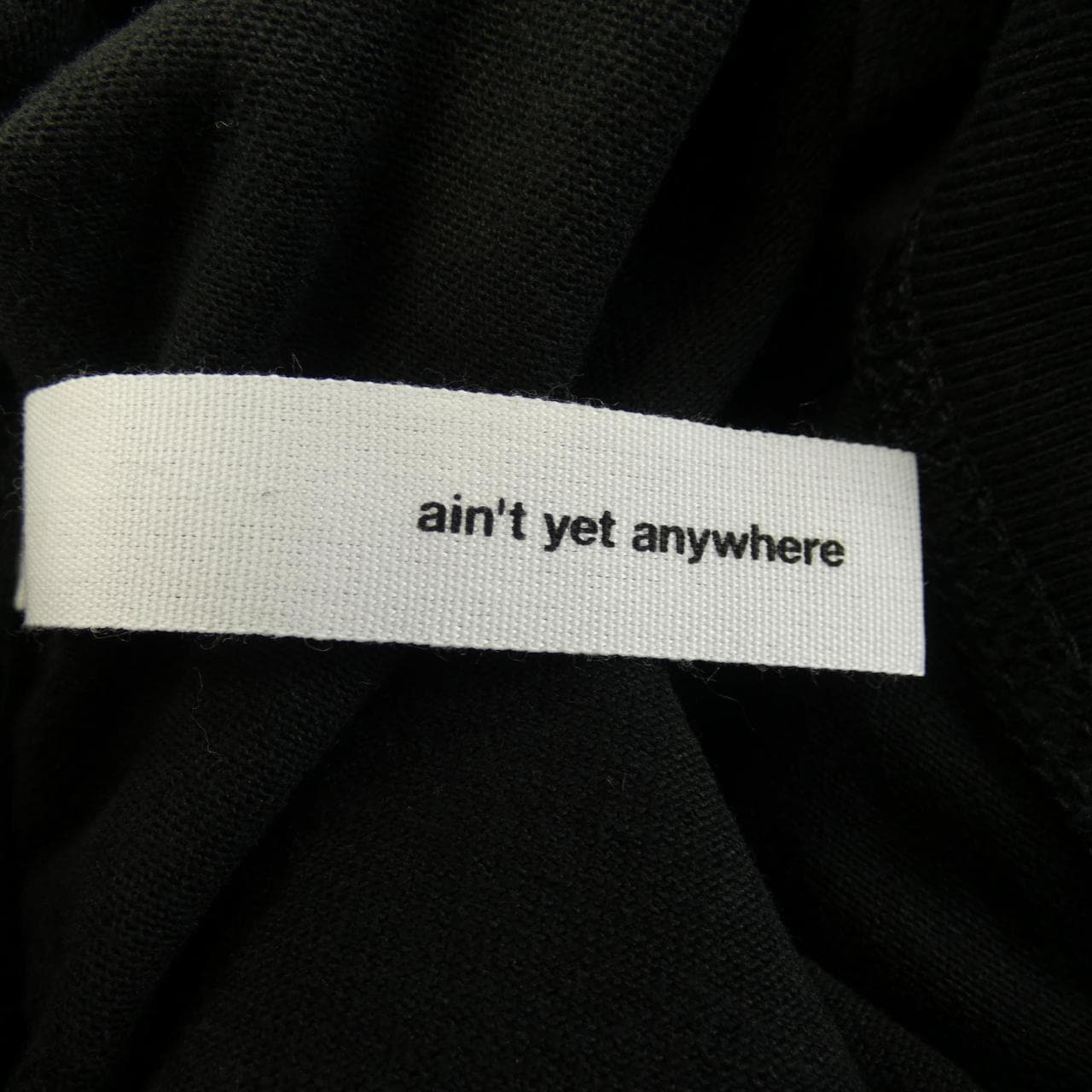 ain't yet anywhere Tシャツ