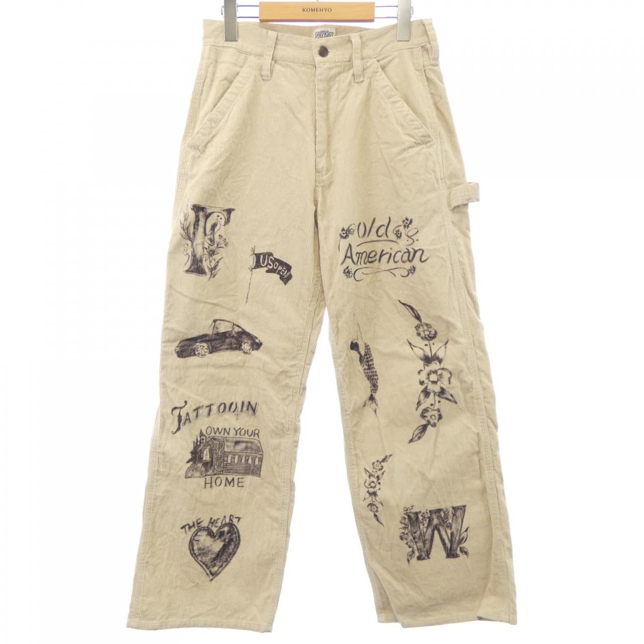 ペイデイ PAY DAY パンツ